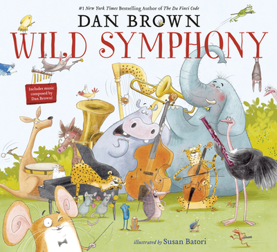 Wild Symphony - Brown, Dan
