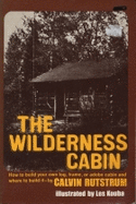 Wilderness Cabin - Rutstrum, Calvin