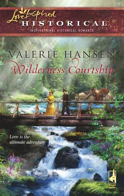 Wilderness Courtship - Hansen, Valerie