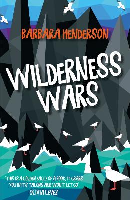 Wilderness Wars - Henderson, Barbara