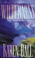 Wilderness - Ball, Karen