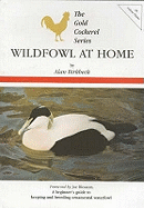 Wildfowl at Home