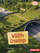 Wildlife Crossings