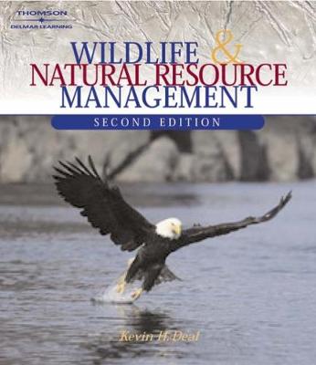 Wildlife & Natural Resource Management - Deal, Kevin H