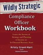 Wildly Strategic Compliance Officer Workbook