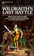 Wildraiths Last Batt - Karr, Phyllis Ann