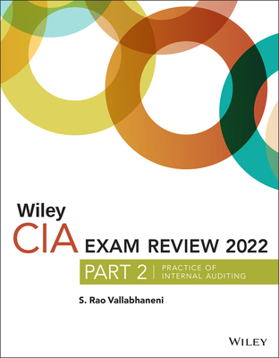 Wiley CIA 2022 Exam Review, Part 2: Practice of Internal Auditing - Vallabhaneni, S. Rao