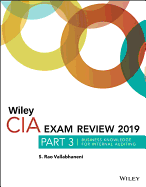 Wiley CIA Exam Review 2019, Part 3: Business Knowledge for Internal Auditingelements