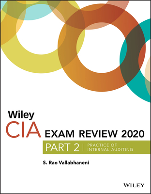 Wiley CIA Exam Review 2020, Part 2: Practice of Internal Auditing - Vallabhaneni, S. Rao