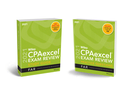 Wiley Cpaexcel Exam Review 2021 Study Guide + Question Pack: Financial Accounting and Reporting