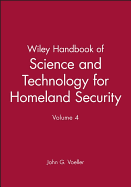 Wiley Handbook of Science and Technology for Hameland Security, V 4