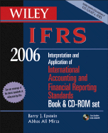 Wiley Ifrs 2006: Interpretation and Application of International Financial Reporting Standards Set - Epstein, Barry J, Ph.D., and Mirza, Abbas A