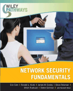 Wiley Pathways Network Security Fundamentals - Cole, Eric, and Krutz, Ronald L., and Conley, James