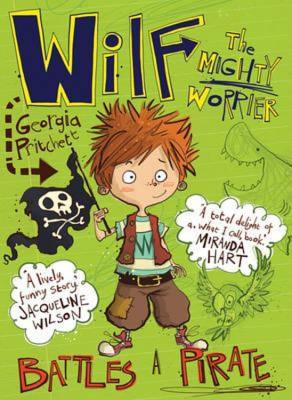 Wilf the Mighty Worrier: Battles a Pirate - Pritchett, Georgia
