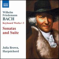 Wilhelm Friedemann Bach: Keyboard Works, Vol. 3 - Julia Brown (harpsichord)