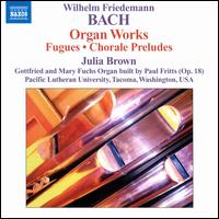 Wilhelm Friedemann Bach: Organ Works - Julia Brown (organ)
