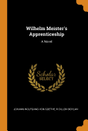 Wilhelm Meister's Apprenticeship