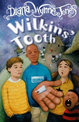 Wilkins' Tooth - Jones, Diana Wynne