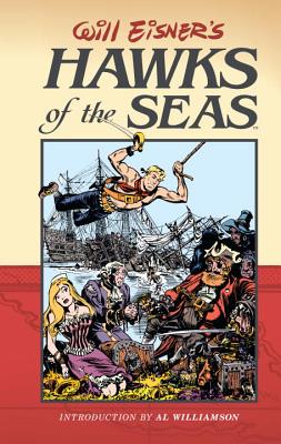 Will Eisner's Hawks Of The Seas - Eisner, Will, and Horse, Dark