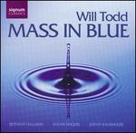 Will Todd: Mass in Blue