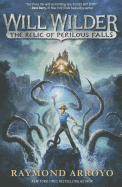 Will Wilder: The Relic of Perilous Falls