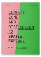 Willem Claassen: Spatial Rupture