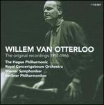 Willen van Otterloo: The Original Recordings: 1951-1966