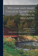 William and Mary College Quarterly Historical Magazine; 14