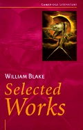 William Blake: Selected Works