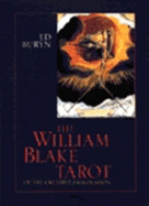 William Blake Tarot: The Tarot of the Creative Imagination