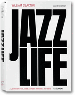 William Claxton: Jazzlife: CD Edition