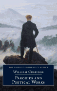 William Cuspidor: Parodies and Poetical Works