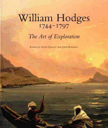 William Hodges 1744-1797: The Art of Exploration