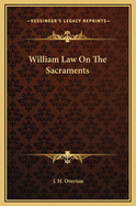 William Law on the Sacraments
