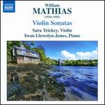William Mathias: Violin Sonatas
