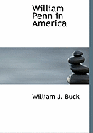 William Penn in America