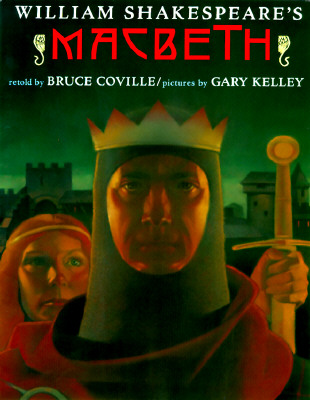 William Shakespeare's "Macbeth" - Shakespeare, William, and Coville, Bruce (Editor)