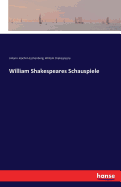 William Shakespeares Schauspiele