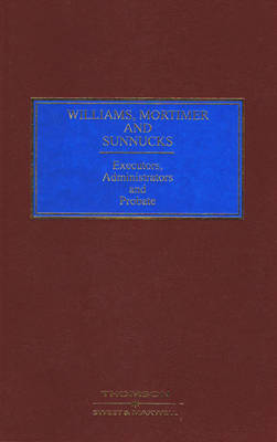 Williams, Mortimer & Sunnucks - Executors, Administrators and Probate - Martyn, John Ross, and Caddick, Nicholas