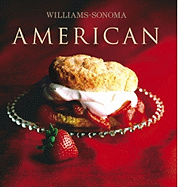 Williams-Sonoma Collection: American