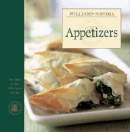 Williams-Sonoma the Best of the Lifestyles: Appetizers - Williams, Chuck