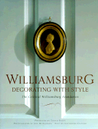 Williamsburg: Decorating with Style