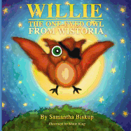 Willie the One-Eyed Owl From Wistoria