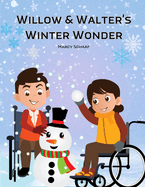 Willow & Walter's Winter Wonder