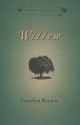 Willow - Brown, Carolyn