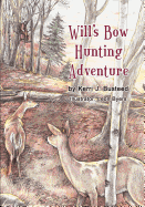 Will's Bow Hunting Adventure