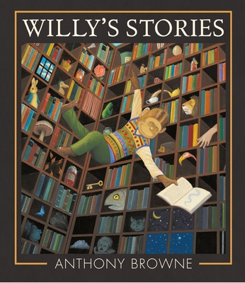 Willy's Stories - Browne, Anthony
