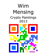 Wim Mensing Crypto Paintings 2013