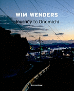 Wim Wenders: Journey to Onomichi