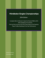 Wimbledon Singles Championships - Complete Open Era Results 2014 Edition